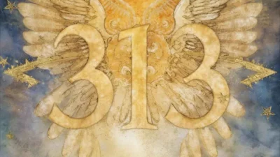 313 Angel Number Meaning