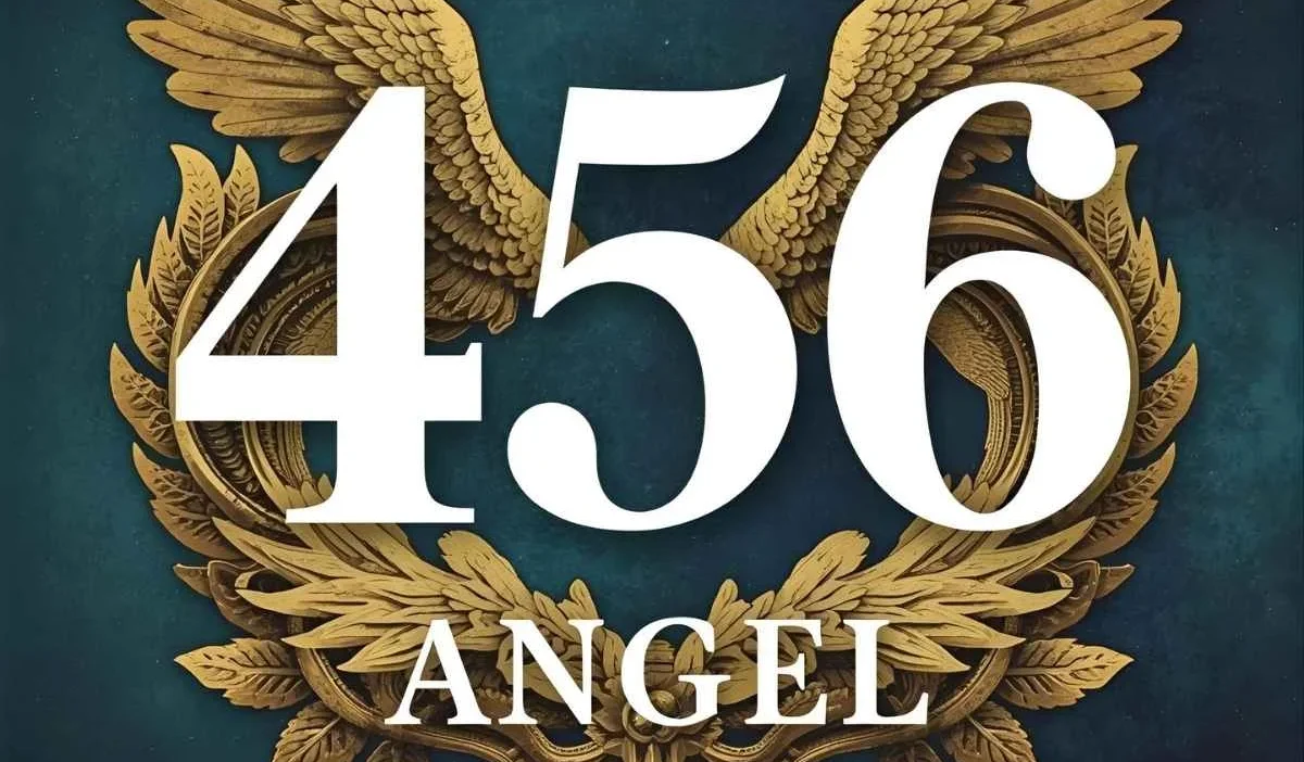 456 Angel Number Meaning