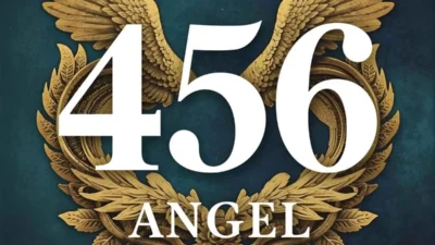 456 Angel Number Meaning